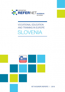 Vocational education and training in Europe: Slovenia 2018 